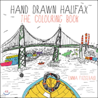 Hand Drawn Halifax The Colouring Book