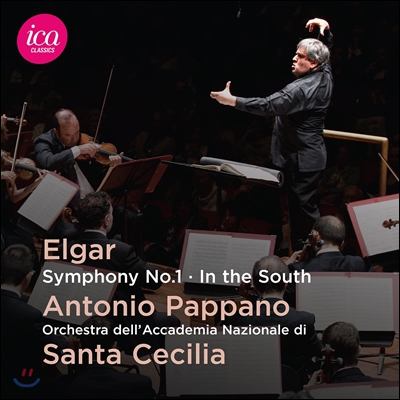 Antonio Pappano 엘가: 교향곡 1번, 서곡 ‘남쪽에서’ - 안토니오 파파노, 산타 체칠리아 아카데미 (Elgar: Symphony No. 1, In the South)