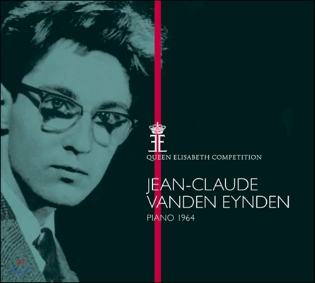 Jean-Claude Vande Eynden 장-클로드 반덴 아인덴 - 퀸 엘리자베스 콩쿠르 1964년 실황 (Queen Elisabeth Competition Piano 1964)