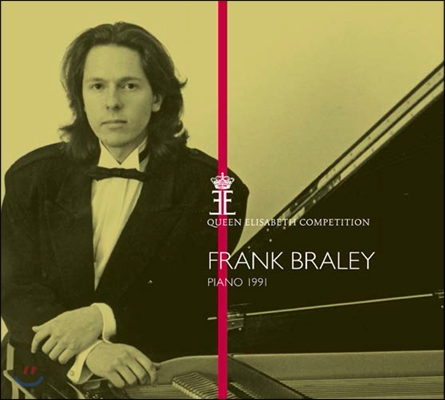 Frank Braley 프랑크 브레일리 - 퀸 엘리자베스 콩쿠르 1991년 실황 (Queen Elisabeth Competition Piano 1991)