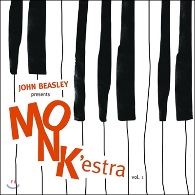 John Beasley (존 비즐리) - Presents MONK&#39;estra Vol.1 