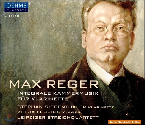 Stephan Siegenthaler 막스 레거: 클라리넷을 위한 실내악 작품 전곡 (Max Reger: Complete Chamber Music for Clarinet) 슈테판 지겐탈러, 라이프치히 사중주단