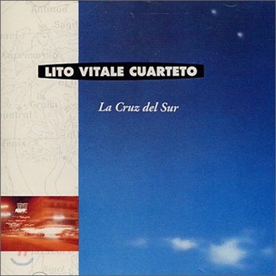 Lito Vitale Cuarteto - La Cruz Del Sur