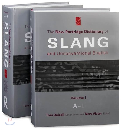 The New Partridge Dictionary Of Slang And Unconventional English