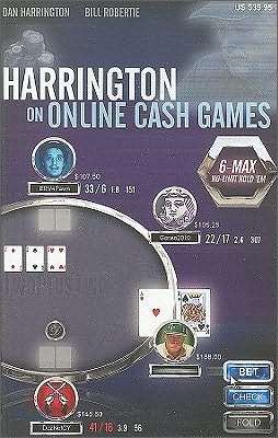 Harrington on Online Cash Games: 6-Max No-Limit Hold &#39;em