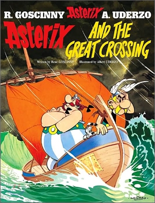 Asterix: Asterix and the Great Crossing : Album 22 (Paperback)