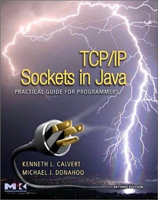 TCP/IP Sockets in Java: Practical Guide for Programmers