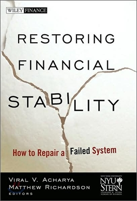 Restoring Financial Stability: How to Repair a Failed System