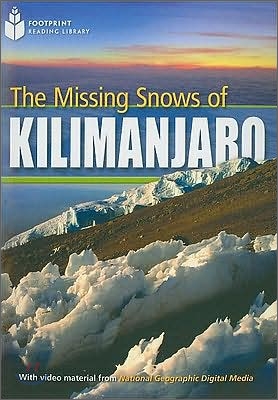 The Missing Snows of Killimanjaro: Footprint Reading Library 3