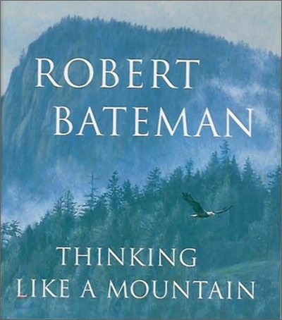 Thinking Like a Mountain