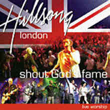 Hillsong london - shout God's fame (미개봉)