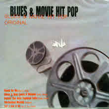 V.A. - Blues & Movie Hit Pop Original (미개봉)