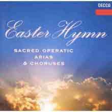 V.A. - Easter Hymn - Sacred operatic arias &amp; choruses (수입/미개봉/decca4483872)