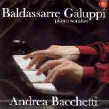 Andrea Bacchetti - Galuppi : Piano Sonata (갈루피 : 피아노 소나타/수입/미개봉/88697367932)