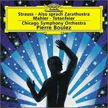 Pierre Boulez, Chicago Symphony Orchestra - Strauss : Also Sprach Zarathustra, Mahler : Totenfeier (수입/미개봉/4576492)