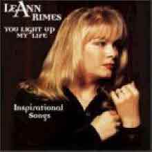 Leann Rimes - You Light Up My Life : The Inspirational Songs