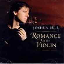 Joshua Bell - The Romance of the Violin (바이올린 로망스/미개봉/cck8212)