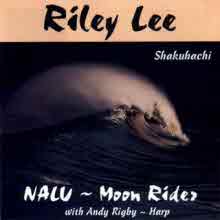 Riley Lee - Nalu ~ Moon Rider (수입)
