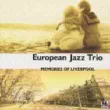 European Jazz Trio - Memories Of Liverpool