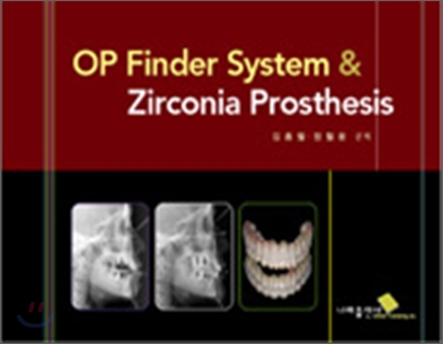 OP Finder System &amp; Zirconia Prosthesis