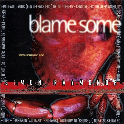 Simon Raymonde (사이먼 레이먼드) - Blame Someone Else