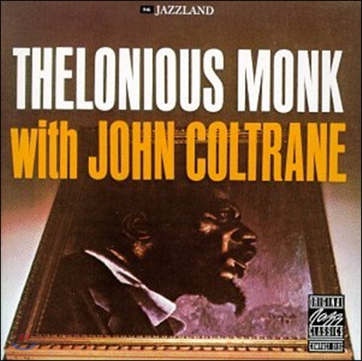 Thelonious Monk (델로니어스 몽크) - With John Coltrane (위드 존 콜트레인) [LP]