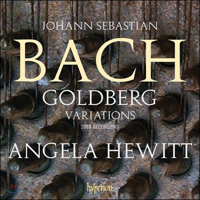 Angela Hewitt 바흐: 골드베르크 변주곡 - 안젤라 휴이트 (J.S. Bach: Goldberg Variations, BWV988)