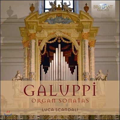 Luca Scandali 발다사레 갈루피: 오르간 소나타집 (Baldassare Galuppi: Organ Sonatas) 루카 스칸달리