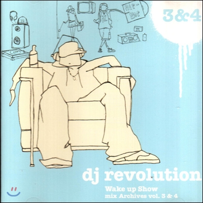 DJ Revolution (디제이 레볼루션) - Wake Up Show Mix Archives Vol 3&amp;4