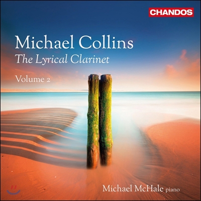 Michael Collins 마이클 콜린스 - 서정적인 클라리넷 작품 모음 2집 (The Lyrical Clarinet 2) 