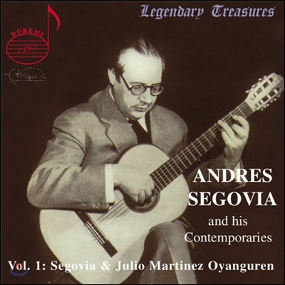 Andres Segovia 안드레스 세고비아와 동시대인 (Segovia &amp; His Contemporaries Vol.1)