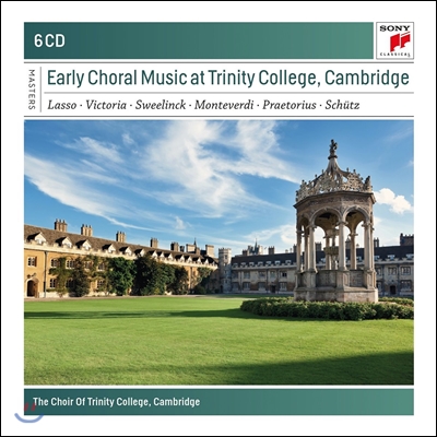 Cambridge Choir Of Trinity College 캠브리지 트리니티 컬리지의 초기 합창 음악: 올란도 디 라소 / 몬테베르디 / 슈벨링크 외 (Early Choral Music At Trinity College Cambridge)