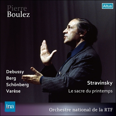 Pierre Boulez 스트라빈스키: 봄의 제전 / 드뷔시 / 쇤베르크 / 바레즈 / 알반 베르크 - 피에르 불레즈 (Stravinsky: Le Sacre du Printemps / Debussy / Berg / Schonberg / Varese)