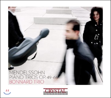 Bonnard Trio 멘델스존: 피아노 삼중주 1번, 2번 (Mendelssohn: Piano Trios Opp.49 &amp; 66) 보나르 트리오