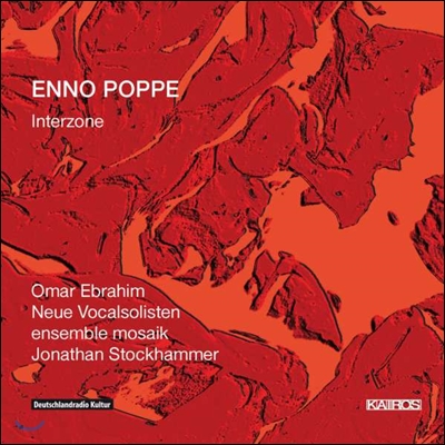 Omar Ebrahim 엔노 포페: 인테르존 - 노래와 영상 (Enno Poppe: Interzone)