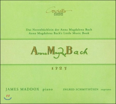 James Maddox 바흐: 안나 막달레나의 음악 수첩 1725 (Bach: Clavierbuchlein for Anna Magdalena Bach)