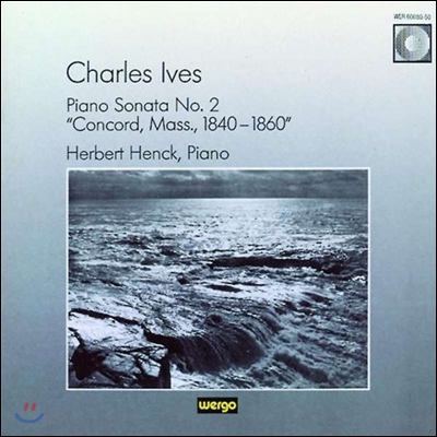 Herbert Henck 찰스 아이브스: 피아노 소나타 2번 '매사추세츠 주 콩코드 1840-1860' (Charles Ives: Piano Sonata No.2 'Concord, Mass., 1840-1860')