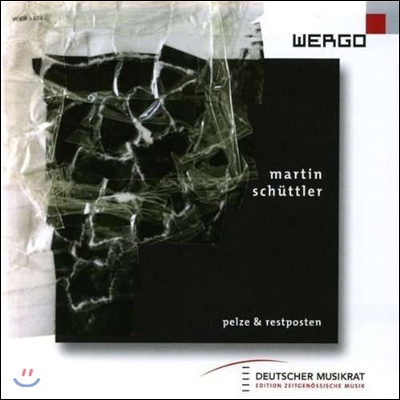 Christof M. Loser 마틴 쉬틀러: 모피와 나머지 (Martin Schuttler: Pelze & Restposten)