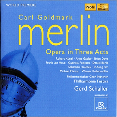 Robert Kunzli 골트마르크: 오페라 &#39;멀린&#39; (Karl Goldmark : Merlin) 