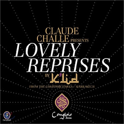 Claude Challe presents Lovely Reprise by K&#39;lid
