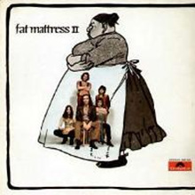 Fat Mattress - Fat Mattress Ii