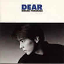 Hideaki Tokunaga (도쿠나가 히데아키,&amp;#24499;永英明) - Dear (일본수입/by3247)