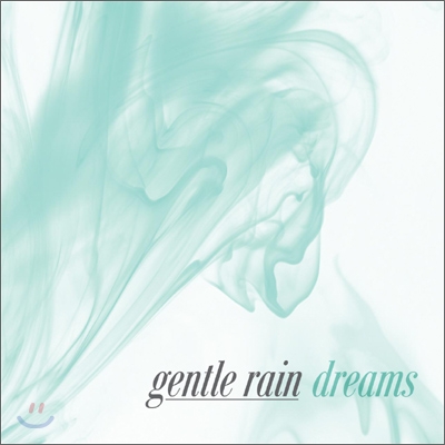 젠틀 레인 (Gentle Rain) 3집 - Dreams