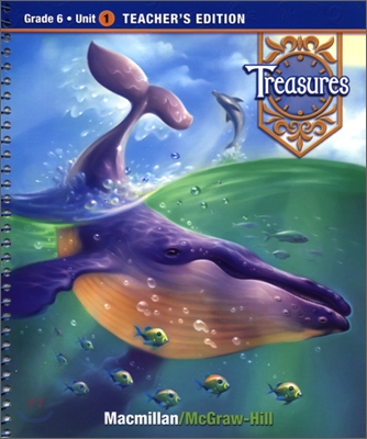 Treasures Grade 6 : Teacher&#39;s Edition