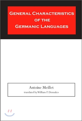 General Characteristics of the Germanic Languages