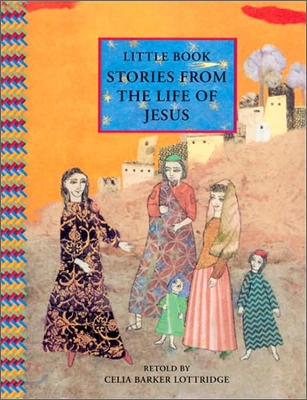 Stories from the Life of Jesus