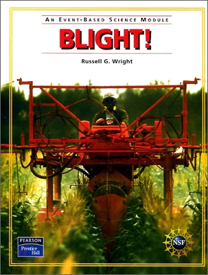 Prentice Hall Event-Based Science Module [Blight!] : Student Book (2005)