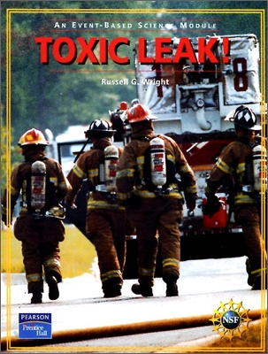 Prentice Hall Event-Based Science Module [Toxic Leak!] : Student Book (2005)
