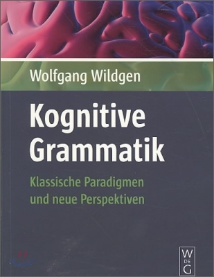 Kognitive Grammatik = Cognitive Grammar