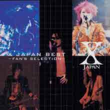 X-Japan (엑스 재팬) - X Japan Best - Fan&#39;s Selection (수입)